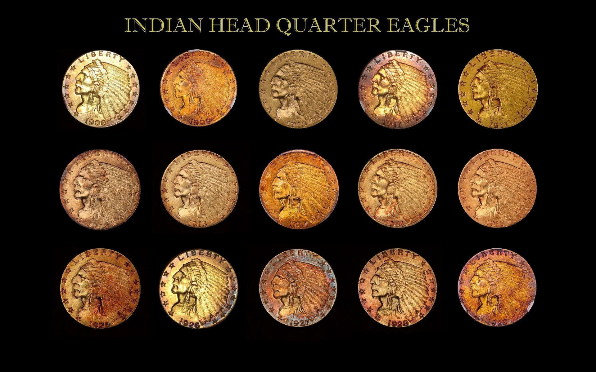 Toned Gold Indian Head Coin Collection Obverse updated 2017111.jpg