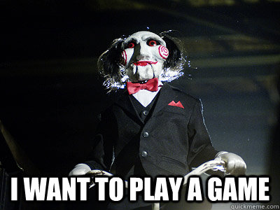 want to play a game.jpg