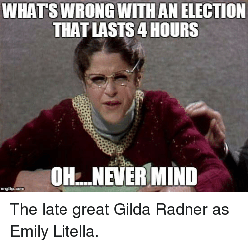 whatswrong-withan-election-that-lastsahours-never-mind-imgrip-com-the-12457718.png