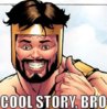 969638-cool_story__bro_super.jpg