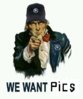 We Want Pics.jpg