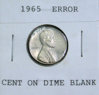 1965 Cent on Dime Blank.jpg