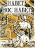 habet hoc habet.jpg
