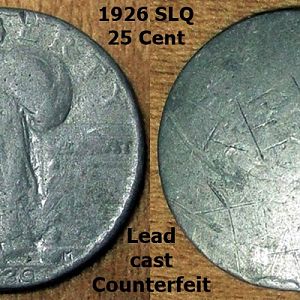 1926 Standing liberty Quarter Counterfeit